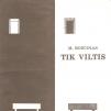 Michailas Roščinas - II-jų dalių novelė teatrui „Tik viltis“