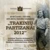 Tėvynę mylinčių žmonių sąskrydis „Trakinių partizanai“ (2012) - Antroji diena