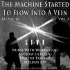 Elektroninės muzikos festivalis „The Machine Started To Flow Into A Vein (Vol. 3)“