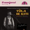 Festivalis „Purpurinis vakaras“ (2013) - Andriaus Kaniavos monospektaklis „TŪLA IR KITI“