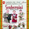 Muzikinė komedija „Senberniai“ / Muzikos ansamblis „Ainiai“