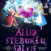 Teatralizuotas cirko šou vaikams „Alisa stebuklų šalyje”