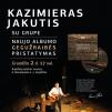 Kazimieras Jakutis su grupe - naujo albumo „Gegužraibės“ pristatymas