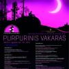 Festivalis „Purpurinis vakaras“ (2016) - Vidurnakčio poezijos skaitymai. „Krioklys po ledu“