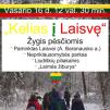 Žygis pėsčiomis „Kelias į Laisvę“