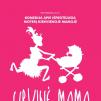 IDIOTEATRO komedija „Urvinė mama“