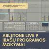 „Abletone LIVE 9“ įrašų programos mokymai