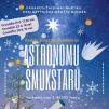 Kalėdų žvaigždės paieškos su Astronomu Šmukštaru
