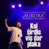 Anykščių miesto šventė (2019)  / Punsko lietuvių teatro „Aurora“ muzikinis spektaklis „Kol širdis vis dar plaka“ 