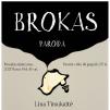 Paroda “Brokas”