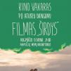 Kino vakaras Anykščiuose / Justino Krisiūno filmas “Širdys” (2018 m.,trukmė: 1:50min)