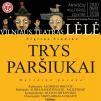 Muzikinė pasaka „TRYS PARŠIUKAI“ / Vilniaus teatras „Lėlė“