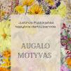 Tapybos darbų paroda „Augalo motyvas“