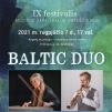 Festivalis „Muzikos savaitgaliai Anykščiuose“ / Koncertas „Baltic Duo“