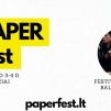 Tradicinis festivalis „PAPER fest“ / Instaliacija, kūrybinės dirbutvės