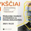 2021 10 23 - 13:00 - Ekskursija: moderni architektūra su kilmės dokumentais