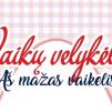 Vaikų velykėlės „Aš mažas vaikelis...“