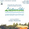 Anykščių miesto šventė „Laimės žiburio miesto švytėjimas“ (2022) / Panevėžio lėlių vežimo teatro spektaklis „Lietuviški perdainavimai“