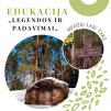 Edukacija „Legendos ir Padavimai“