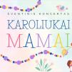 Šventinis koncertas „Karoliukai mamai“