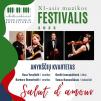XI festivalis „Muzikos savaitgaliai Anykščiuose“ / Anykščių kvartetas „SALUT D’AMOUR“