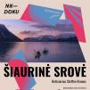 Nepatogus kinas po atviru dangumi / Dokumentinis filmas „Šiaurinės srovė“ (2022m., Trukmė: 98min)