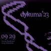 Šiuolaikinio meno susitikimas „ｄｙｋｕｍａ＇２３“