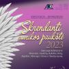 Regioninis kaimo ir mažų miestelių vokalinių ansamblių ir romansinio dainavimo kolektyvų festivalis konkursas „Skrendanti muzikos paukštė“