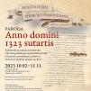 Aukštaitijos pirmojo paminėjimo 700 m. jubiliejaus / Tarptautinė paroda „Anno domini 1323 sutartis“