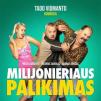 Lietuviškas kino filmas „Milijonieriaus palikimas“ (2023m., Trukmė: 1 h 25 min)